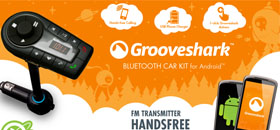 Grooveshark Car Kit
